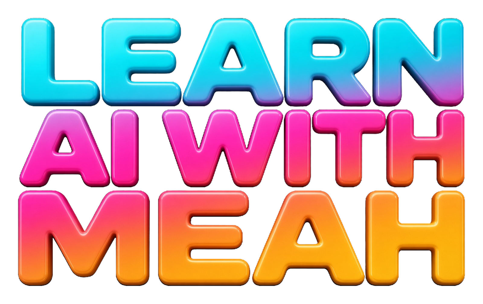 Learn AI with Meah